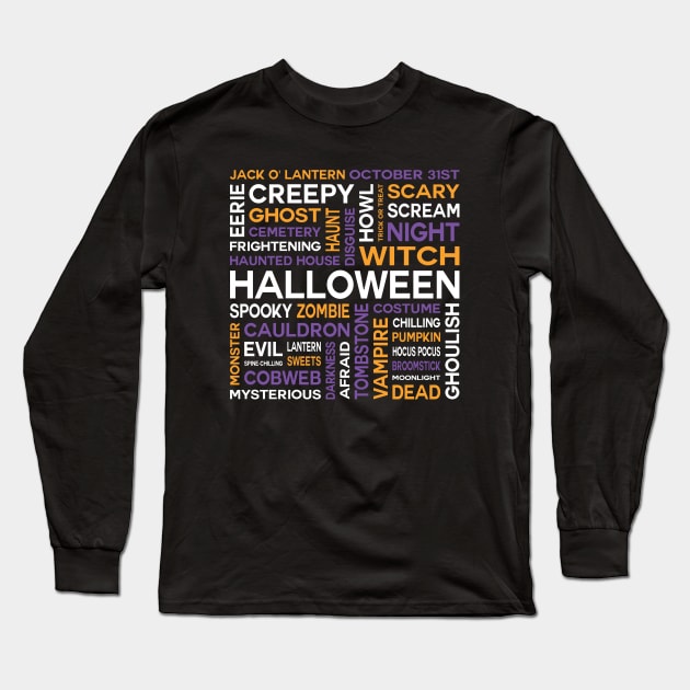 Happy Halloween Word Cloud Long Sleeve T-Shirt by inotyler